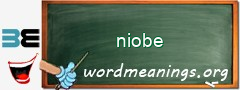 WordMeaning blackboard for niobe